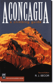 【アコンカグア・ガイド＆マップ・セット Aconcagua A Climbing Guide & Map】