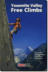 送料無料 クライミングの聖地の決定版トポ ヨセミテ フリークライム 少し豊富な贈り物 本店 Free Climbs Valley Yosemite