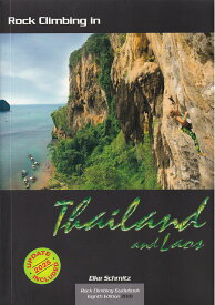 【ロッククライミング・イン・タイ Rock Climbing in Thailand and Laos】