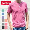 ヘルスニット Healthknit ヘンリーTシャツ 三つボタン ヘルスニット レーヨン混 ＃986S 半袖 Henley Neck ヘルスニット ヘンリーネック Tシャツ メンズ L XL 20色 メンズ トップス カットソー Tシャツ