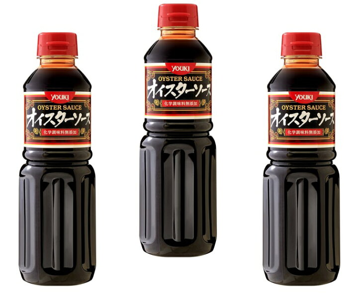 楽天市場 ユウキ食品 化学調味料無添加 オイスターソース 640g 3本 Youki 業務用 牡蠣 万能調味料 食べもんぢから