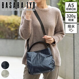 【バサラ 選べるプレゼント付】 BASARA TYO バサラ バッグスイウ 2WAY ショルダーバッグ 1414552レディース トートバッグ 斜めがけ 軽量 撥水 日本製 ギフト かわいい おしゃれ プレゼント ブランド 軽量 大人 女性