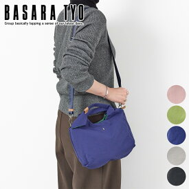 【バサラ 選べるプレゼント付】 [ 2026年 春夏新作 ] BASARA TYO バサラ バッグレント 2WAY ショルダーバッグ 1414651レディース トートバッグ 斜めがけ 撥水 ワッシャー加工 ギフト かわいい おしゃれ プレゼント ブランド