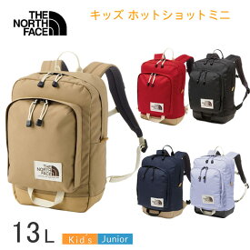 【2026春夏NEW】ザ・ノース・フェイス キッズ バックパック ホットショットミニ THE NORTH FACE NMJ72362 13L K Hotshot mini キッズ ジュニア 子供 小学生 男の子 女の子 リュック バックパック かばん 通学 アウトドア 遠足 お出かけ ギフト プレゼント ラッピング可