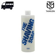 ザ・シェービングソープ 500ml リビック 顔剃り フェイス ウブ毛 シェービング 理美容