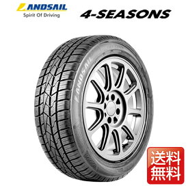 オールシーズンタイヤ 225/60R18 104V XL 4-SEASONS LANDSAIL（ランドセイル） 【 2024年製 】 （ ネット限定特価 ）