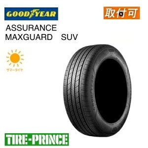 �y�^�C�������\�z225/60R18 100V �O�b�h�C���[ �A�V���A�����X �}�b�N�X�K�[�hSUV GOODYEAR ASSURANCE MAXGUARD SUV 225/60/18 �V�i�^�C�� 2�{��著������