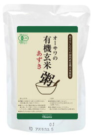 ●【オーサワ】有機玄米あずき粥　200g