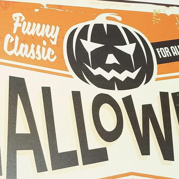 楽天市場 50 Off ハロウィン 飾り オーナメント ブリキ看板s インテリア雑貨 小物 ハロウィンボード 装飾 アートパネル ポスター タペストリー サインボード サインプレート 英語 おしゃれ モダン かわいい オレンジ色 横長 玄関 屋外 アメリカン雑貨 Halloween