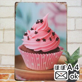 カップケーキ ピンクho ブリキ看板 ポスター インテリア アートパネル プレート 絵画 スイーツ カフェ風 ピンク色 かわいい 薄い A4 メール便