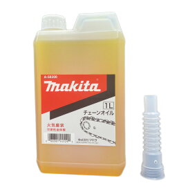 マキタ チェーンオイル（チェーン刃潤滑剤） A-58300 潤滑剤 1L