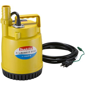 }L^(makita) P152 |v 100V 60Hzyfo100L/min a15E25E32mmz