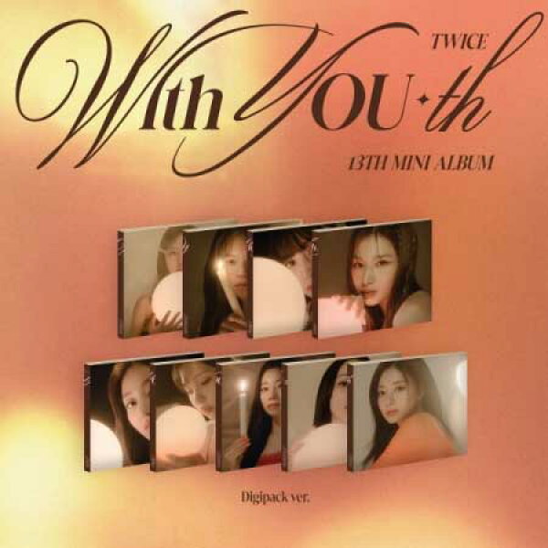 【2024/2/23 韓国発売】【予約】TWICE トゥワイス 13TH MINI ALBUM【With YOU-th】Digipack Ver. 13集 ミニ アルバム ナヨン ジョンヨン モモ サナ ジヒョ ミナ ダヒョン チェヨン ツウィ JYP 韓国音楽チャート反映 【送料無料】【日本国内発送】