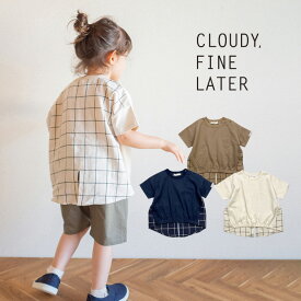 ＼スーパーSALE限定 50％OFF／ CLOUDY, FINE LATER チェック切替半袖Tシャツ ベビー ベビー服 男の子 女の子 80/90/100/110/120/130cm おしゃれ かわいい ナチュラル 大人可愛い シンプル ギフト プレゼント 贈り物 お祝い 誕生日プレゼント バースデー クラウディ 【メール