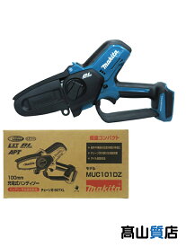【makita】【未使用品】マキタ『充電式ハンディソー バッテリ/充電器別売』MUC101DZ 電動工具 1週間保証【中古】