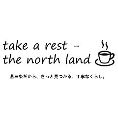 take a rest - the north land