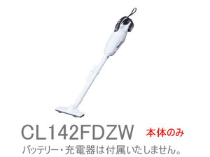 makita}L^ |@ 14.4V [d N[i[ CL142FDZW pbN ^b`XCb`