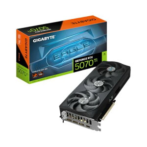 GIGABYTE NVIDIA Geforce RTX5070Ti  OtBbN{[h GDDR7 16GB K㗝Xi GV-N507TEAGLE OC-16GD