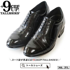 シークレットシューズ 革靴 トールシューズ shoes 厚底靴 メンズシューズ ビジネスシューズ 身長アップ 9cm ビジネススニーカー ハイヒール 背が高くなる靴 tallshoes ヒールアップシューズ インヒール 上げ底 本革 厚底メンズ 身長up シークレットビジネス シークレット革靴