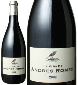 ラ・ヴィーニャ・デ・アンドレス　[2002]　ベンハミン・ロメオ　＜赤＞　＜ワイン／スペイン＞