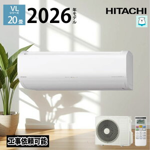 �yLINE�F�����ǉ��ŃN�[�|���z�z���zVL�V���[�Y �����܂��� 2026�N���f�� ���� �G�A�R�� 20�� 20�����x �P��200V �G�A�R�� 20�� �z���C�g RAS-VL6326D-W ������� �q�[�g�v���X �t�@�����|�����{ �J�r