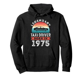 1975年生まれの伝説のタクシードライバー50歳の誕生日プレゼントパーカー