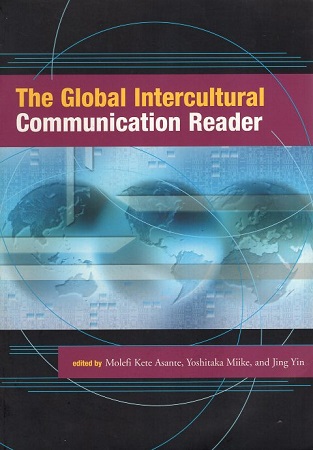 満点の 中古 The Global Intercultural Communication Reader 英語 Molefi Jing Miike Routledge Yin 最大56%OFFクーポン Kete Asante Yoshitaka