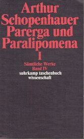 【中古】Samtliche Werk, Book 4: Parerga und Paralipomena 1 / Arthur Schopenhauer / Suhrkamp Verlag ドイツ語版
