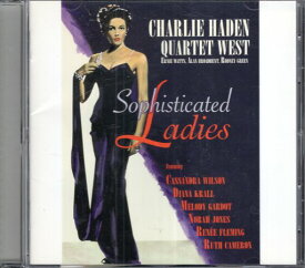 【中古】【CD】ソフィスティケイテッド・レディース [国内盤] / Charlie Haden Quartet West チャーリー・ヘイデン・クァルテット・ウェスト / ユニバーサル ミュージック クラシック　UCCM-1191