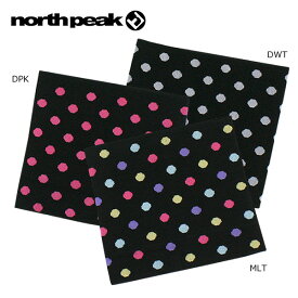 エントリでP4倍!3/30限定! north peak 〔ノースピーク ジュニア ネックウォーマー キッズ 子供用〕 KID'S NECK WARMER　NP-6218