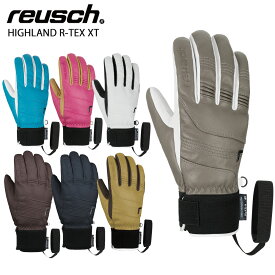 エントリでP4倍!3/30限定! REUSCH ロイシュ スキー グローブ メンズ レディース＜2024＞HIGHLAND R-TEX XT 2023-2024 NEWモデル