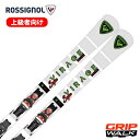 【2/14-/15限定最大7,000OFFクーポン】 ROSSIGNOL ロシニョール スキー板 2025 SUPER VIRAGE VIII OVERSIZE + SPX 14 …