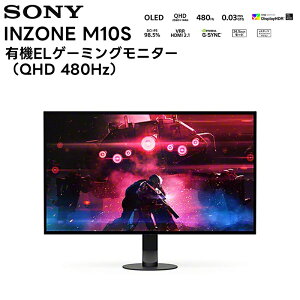 INZONE M10S / SDM-27Q10S SONY L@ELQ[~Oj^[iQHD 480Hzj 27C` L@EL 0.03msyLZs sz