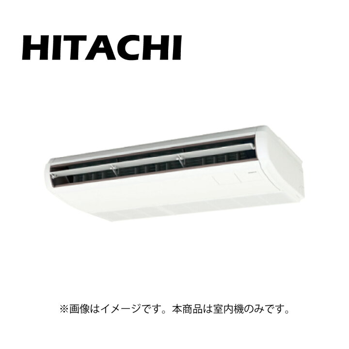 楽天市場】日立 RPC-GP80KA : ﾊﾟｯｹｰｼﾞｴｱｺﾝ R32.R410A 室内機 天吊 