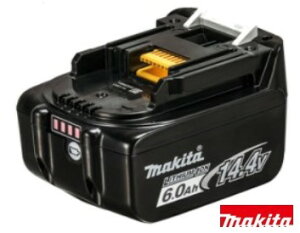 }L^ BL1460B 14.4V 6.0Ah  : drpbN `ECI cʕ\makita