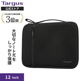 【公式ストア】Targus ターガス スリーブ 11〜12インチ対応 サイドローディング 薄型軽量 はっ水底 強化エッジ 多機能ポケット付き TBS578GL-70