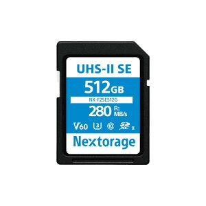 Nextorage SD�J�[�h �l�N�X�g���[�W sdxc SDXC�J�[�h 128GB 512GB 256GB UHS-II �������[�J�[�h 128gb SD V60 SD�J�[�h NX-F2SE128GB �ő�Ǎ�280MB/s 4K���� �A�� �����]�� �h�� �I�ׂ�e��