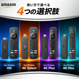 Amazon Fire TV Stick HD 4K Max Select Plus リモコン ストリーミングメディアプレイヤー Alexa 音声認識リモコン youtube Netflix Prime Video HDMI