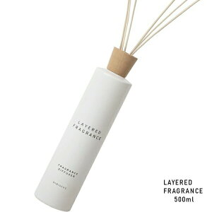 (10OFFN[|zz)(e) LAYERED FRAGRANCE C[htOX fBt[U[ 500ml@e K戵X SHOLAYERED V[C[h (asr) ()(HK)