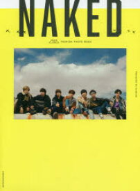 【3980円以上送料無料】×××NAKED××××　M！LK　FASHION　PHOTO　BOOK／〔Kentaro　Kambe／撮影〕　〔Katsuhiko　Hanamura／撮影〕