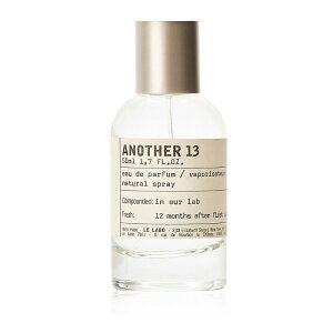 �� ���{ LE LABO �A�i�U�[13 ���� �I�[�h�D �p���t�@�� 50ml 100ml EDP ANOTHER 13 ���s�A���i