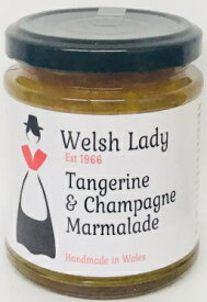 英国産　ウェルシュレディ・タンジェリンオレンジウィズシャンパーニュ(Welsh Lady・Tangerine & champagne Mamalade)