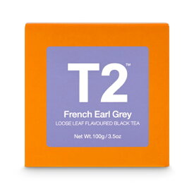 T2 フレンチアールグレイ French Earl Grey 100g リーフティーバレンタイン ホワイトデー