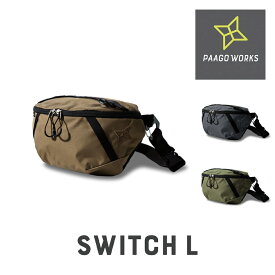 PAAGO WORKS パーゴワークス スイッチ L SWITCH L ユーティリティバッグ チェストバッグ ショルダーバッグ 登山 バッグ アウトドア HB102