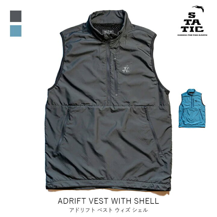 楽天市場】STATIC スタティック ADRIFT VEST WITH SHELL ア 