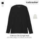 アイスブレーカー ICEBREAKER U Merino 175 LS High Neck メリノ 175 ロングスリーブ ハイネック メンズ レディース …