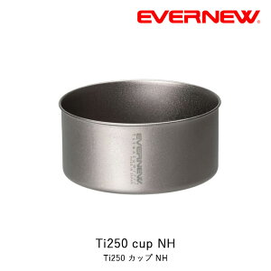 Goj[ EVERNEW Ti250 cup NH Ti250 Jbv NH AEghA oR Lv NbJ[ }O c gC ECA081