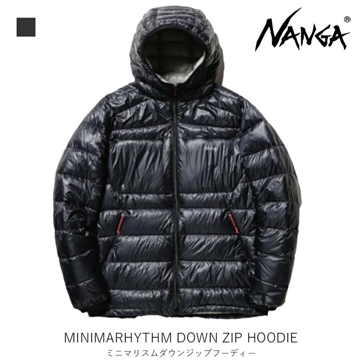 楽天市場】NANGA ナンガ MINIMARHYTHM DOWN ZIP HOODIE ミニマリスム 