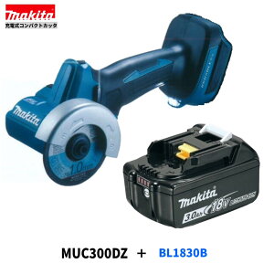 �}�L�^ MC300DZ + BL1830B 76mm 18V �[�d�� �R���p�N�g�J�b�^ �y�{��+3.0Ah�o�b�e���[1�{�z