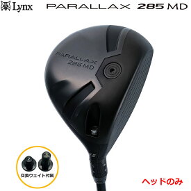 【リンクス Lynx パララックス 285 MD ミニドライバー PARALLAX 可変スリーブ ヘッドのみ